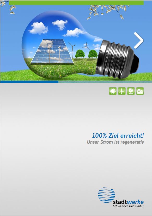 "100%-Ziel erreicht! Unser Strom ist regenerativ."